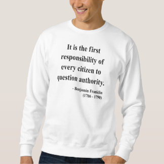 Sweatshirt Citation 3a de Ben Franklin