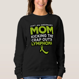 Sweatshirt Citation de combattant de lymphome pour maman  1
