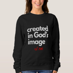 Sweatshirt Citation de la Bible chrétienne créée dans l'image