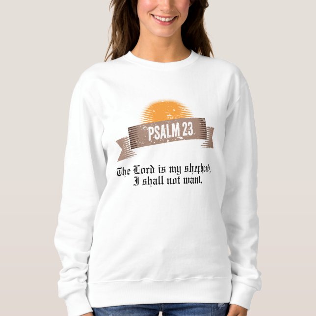 Sweatshirt Citation de la Bible du Psaume 23 (Devant)