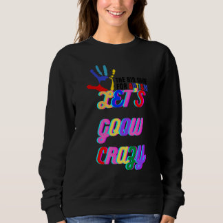 Sweatshirt Citation de l'autisme Goow Crazy Cool Autism à bri