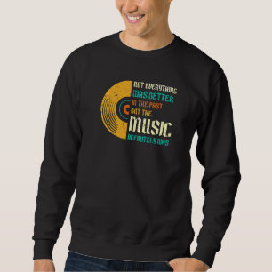 Sweatshirt Citation de musique rétro années 70 disque vinyle