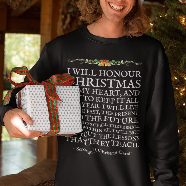 Sweatshirt Citation de Noël Carol Scrooge Charles Dickens T- (This Christmas sweatshirt quotes Dickens "A Christmas Carol" in vintage typography.)