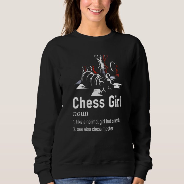Sweatshirt Citation de passe de définition de fille d'échecs  (Devant)