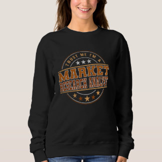 Sweatshirt Citation De Profession Amusante Je Suis Une Analys