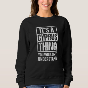 Sweatshirt Citation de race chypriote amusante C'est un chat