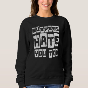 Sweatshirt Citation de travail amusant pour hommes pour salle