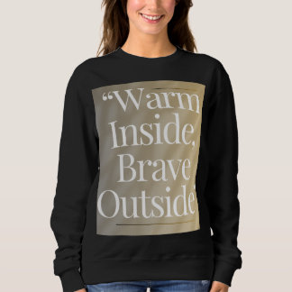 Sweatshirt citation hiver cosy
