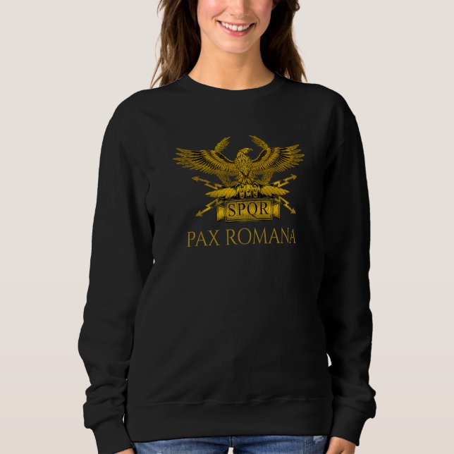 Sweatshirt Citation latine Pax Romana SPQR Eagle Ancien Romai (Devant)