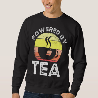Sweatshirt Citations De Buveur De Thé Propulsées Par Thé