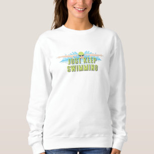 Sweatshirt Citations de nageur : Continuez à nager   amoureux