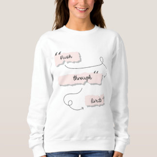 Sweatshirt Citations motivationnelles Citations inspirantes