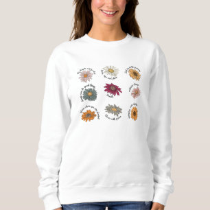 Sweatshirt Citations Motivationnelles Florales Fleur Multicol