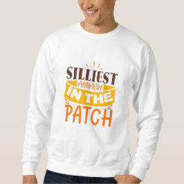 Sweatshirt Citrouille Le Plus Silliest Dans Le Patch Mignonne