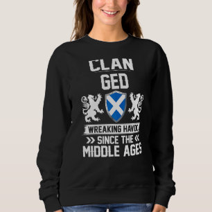 Sweatshirt Clan Ged Scottish Family Clan Scotland Wreaking Ha