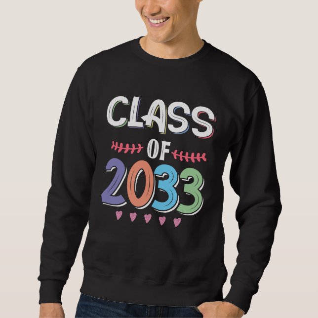 Sweatshirt Class Of 2033 Grow With Me Future Graduate Teacher (Devant)