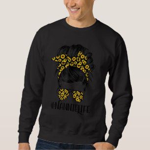 Sweatshirt Classy Nannie Life Messy Cheveux Bun Sunflower Mèr