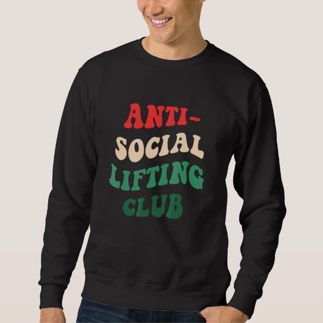 Sweatshirt Club de levage antisocial C l u b (Devant)