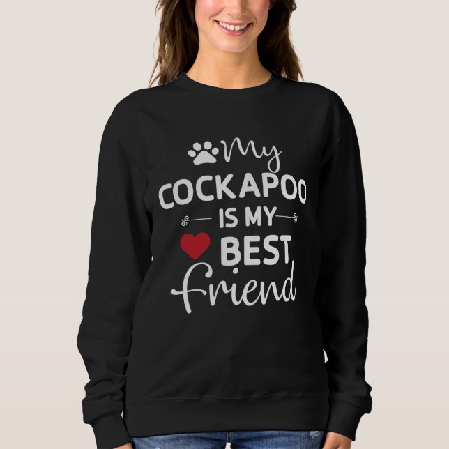 Sweatshirt Cockapoo Bestfriend Cockerpoo Mom Dad (Devant)