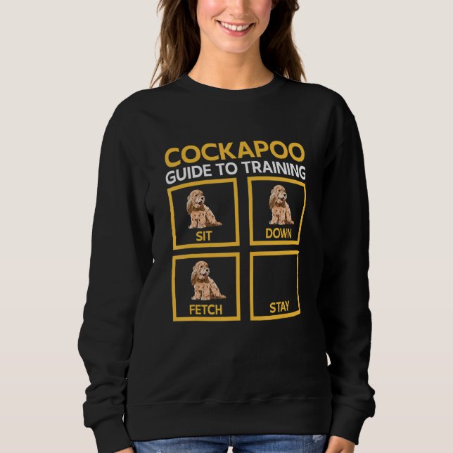 Sweatshirt Cockapoo Dog Owner, Cockapoo Guide To Training (Devant)