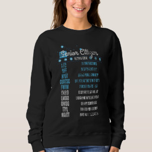 Sweatshirt Code de Textes pour les seniors - Personnes âgées 