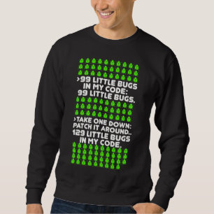 Sweatshirt Coding Programmation de débogage Blague de bogues