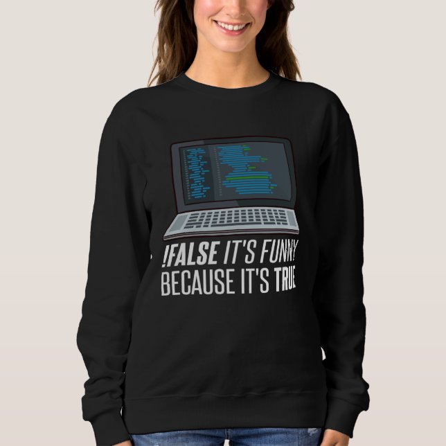 Sweatshirt Coding Programmer  Medical Computer Developer (Devant)