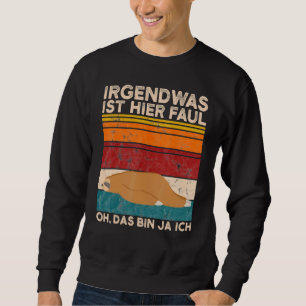 Sweatshirt Coffee Sloth Quelque Chose Ici Faul Oh Das Bin Ja