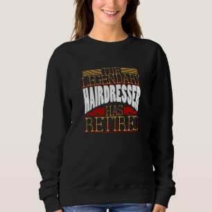 Sweatshirt Coiffeur Hairstyliste Retraité