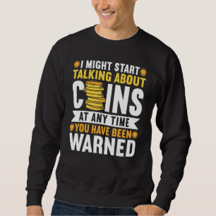 Sweatshirt Collecte de pièces numismatique