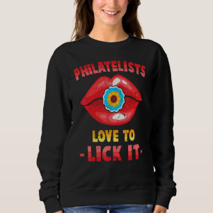 Sweatshirt Collecteur De Timbres - Philatelistes Aiment Le Li
