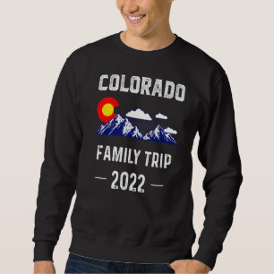 Sweatshirt Colorado Famille Voyage 2022 Denver Carte Drapeau 