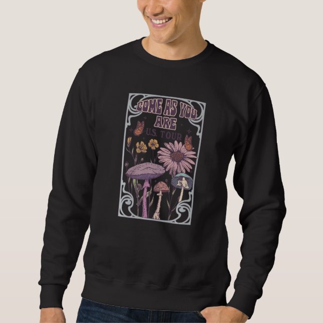 Sweatshirt Come As You Are U.S. Tour Growing Mushrooms And Fl (Devant)