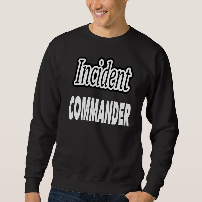 Sweatshirt Commandant de l'incident (Devant)