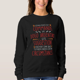 Sweatshirt Commandes Dogo Argentino