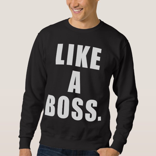 Sweatshirt Comme un patron (Devant)