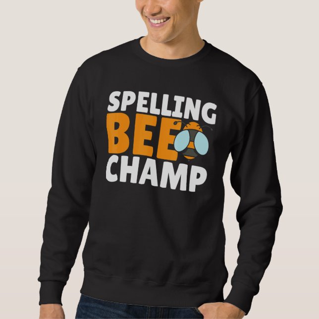 Sweatshirt Competitive Spelling Contest Word Nerd Spelling Be (Devant)