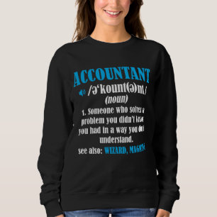 Sweatshirt Comptabilité drôle de définition d'idée de cadeau