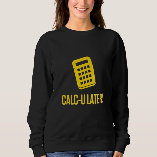 Sweatshirt Comptable calculateur (Devant)