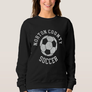 Sweatshirt Comté de Norton Soccer Rétro en détresse 90's Vint