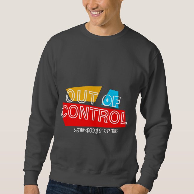 Sweatshirt Conception de déclaration de typographie audacieus (Devant)