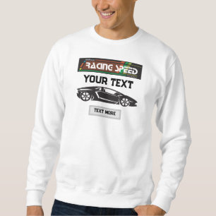 Sweatshirt Conception de voiture de course à grande vitesse –