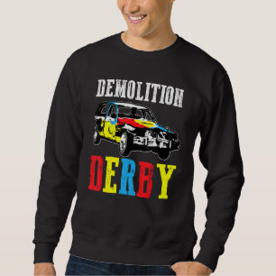 Sweatshirt Concours de démolition de voitures de course de de