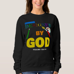 Sweatshirt Conçu Par Dieu - Psaumes 139:14 Foi Chrétienne 