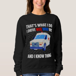 Sweatshirt Conducteur d'ambulance Conducteur d'urgence Transp