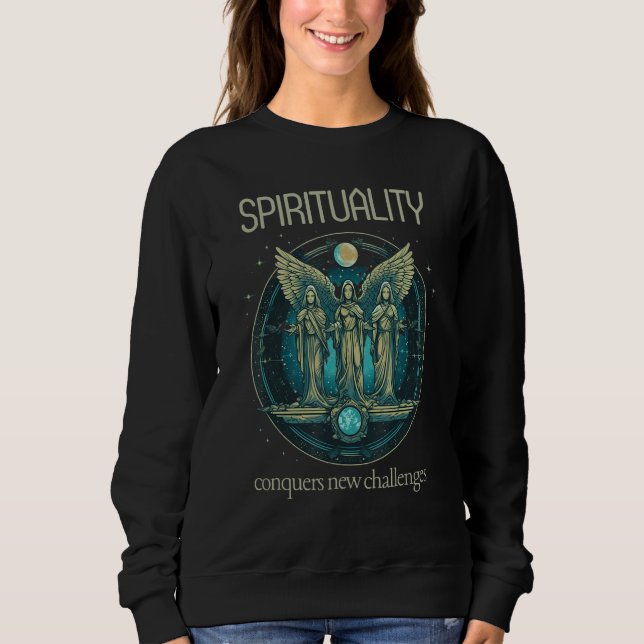 Sweatshirt Conquer New Challenges Spirituality Motivational S (Devant)