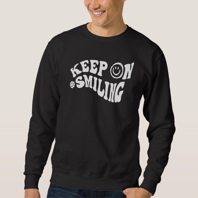 Sweatshirt Continuez À Sourire (Devant)