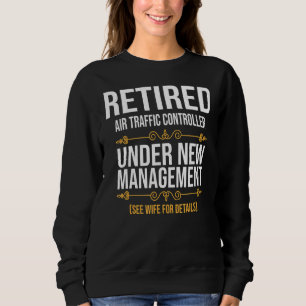 Sweatshirt Contrôleur De La Circulation Aérienne Retraité Sou