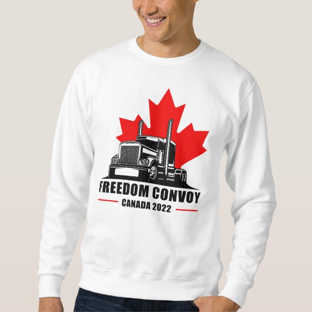Sweatshirt Convoi pour la liberté Camionneurs patriotes canad (Devant)