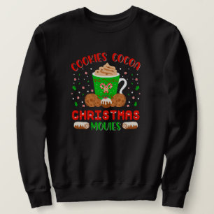 Sweatshirt Cookies, Cocoa, Films de Noël Ambiance festive et